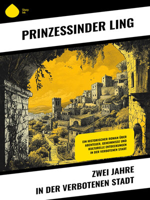 cover image of Zwei Jahre in der Verbotenen Stadt